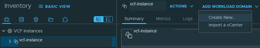 The Add Workload Domain menu in the selected VCF instance.