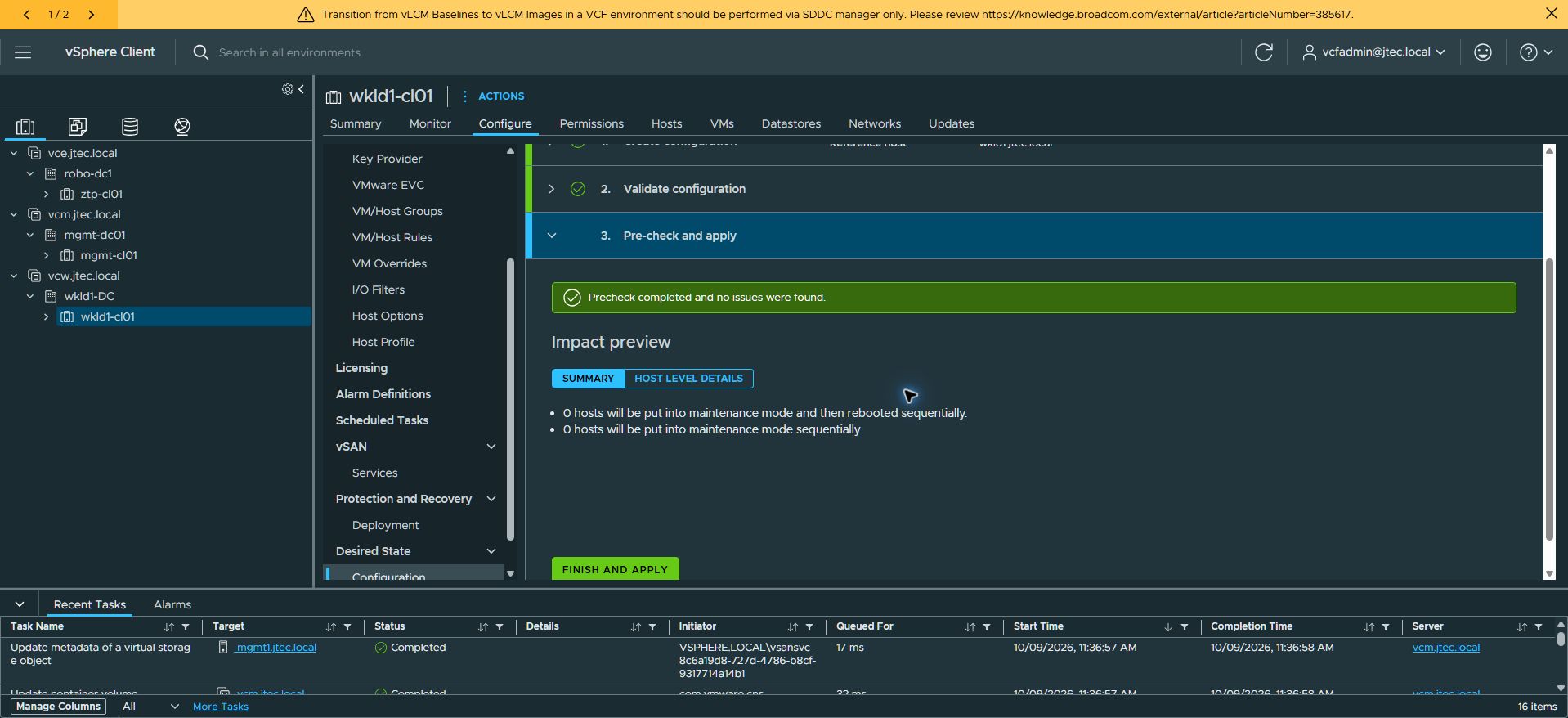 The initial profile precheck found no issues and required no maintenance mode or reboot.